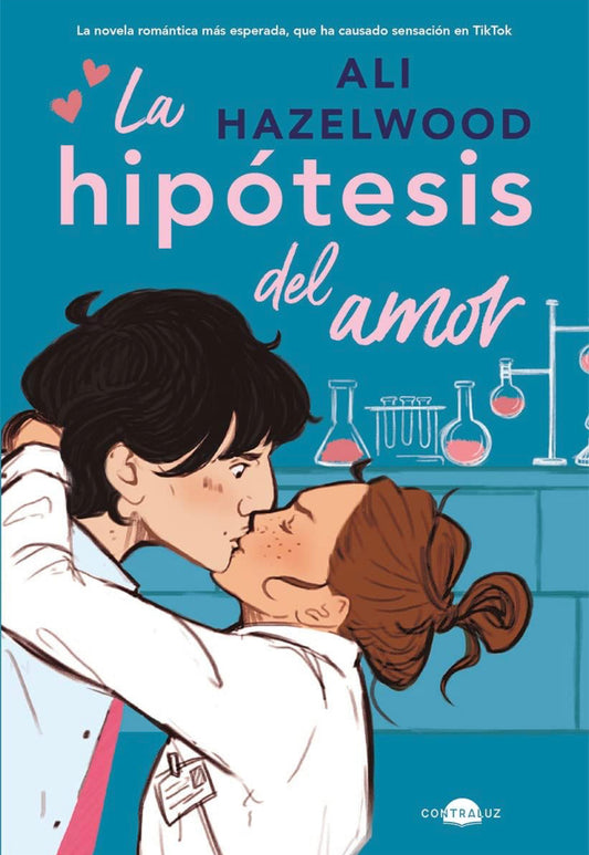 La hipótesis del amor- Ali Hazelwood