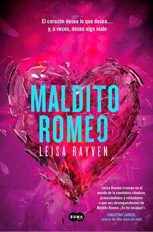Maldito Romeo- Leisa Rayven