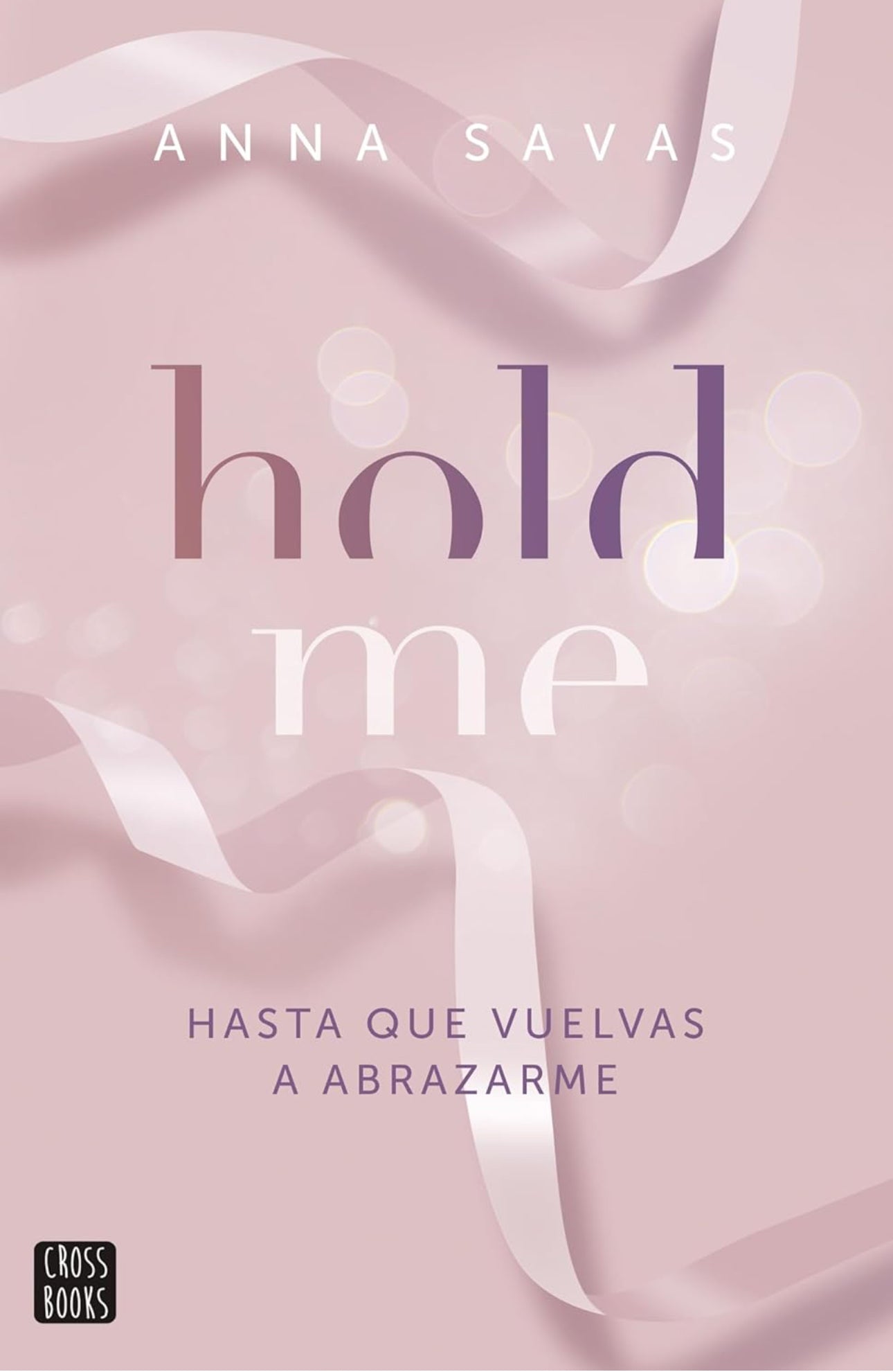 Hold me- Anna Savas