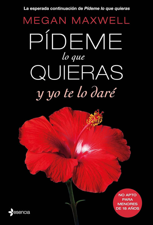 Pídeme lo que quieras “y te lo daré” #4- Megan Maxwell