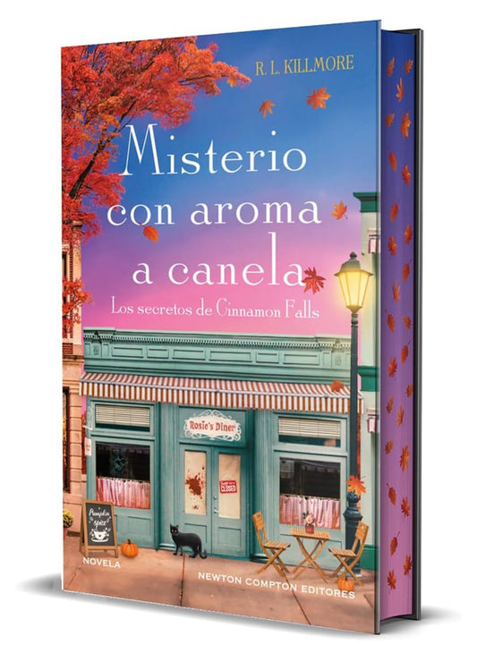 Misterio con aroma a canela: Los secretos de Cinnamon Falls- R. L. Killmore