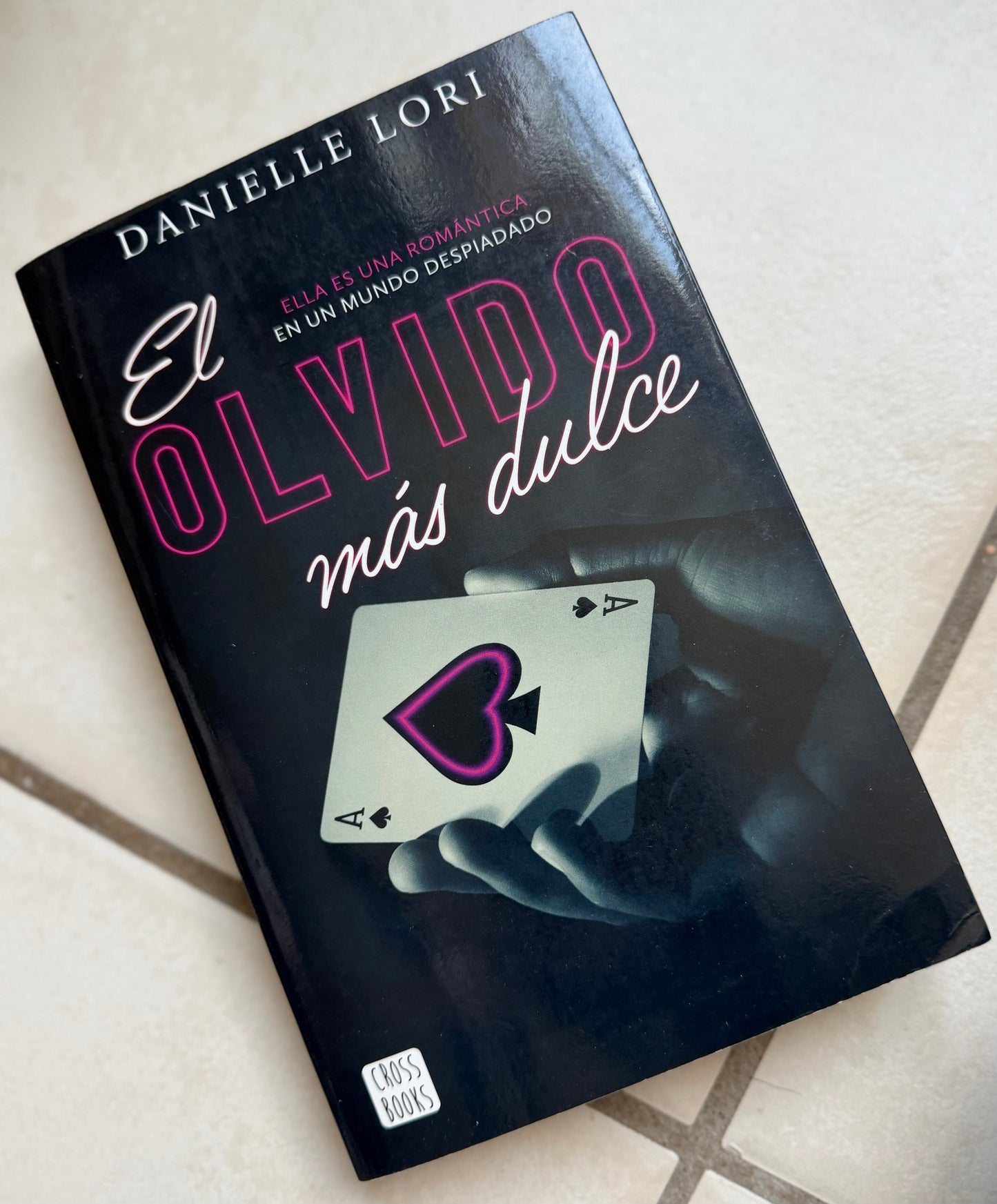 El olvido más dulce- (libro usado o donado)