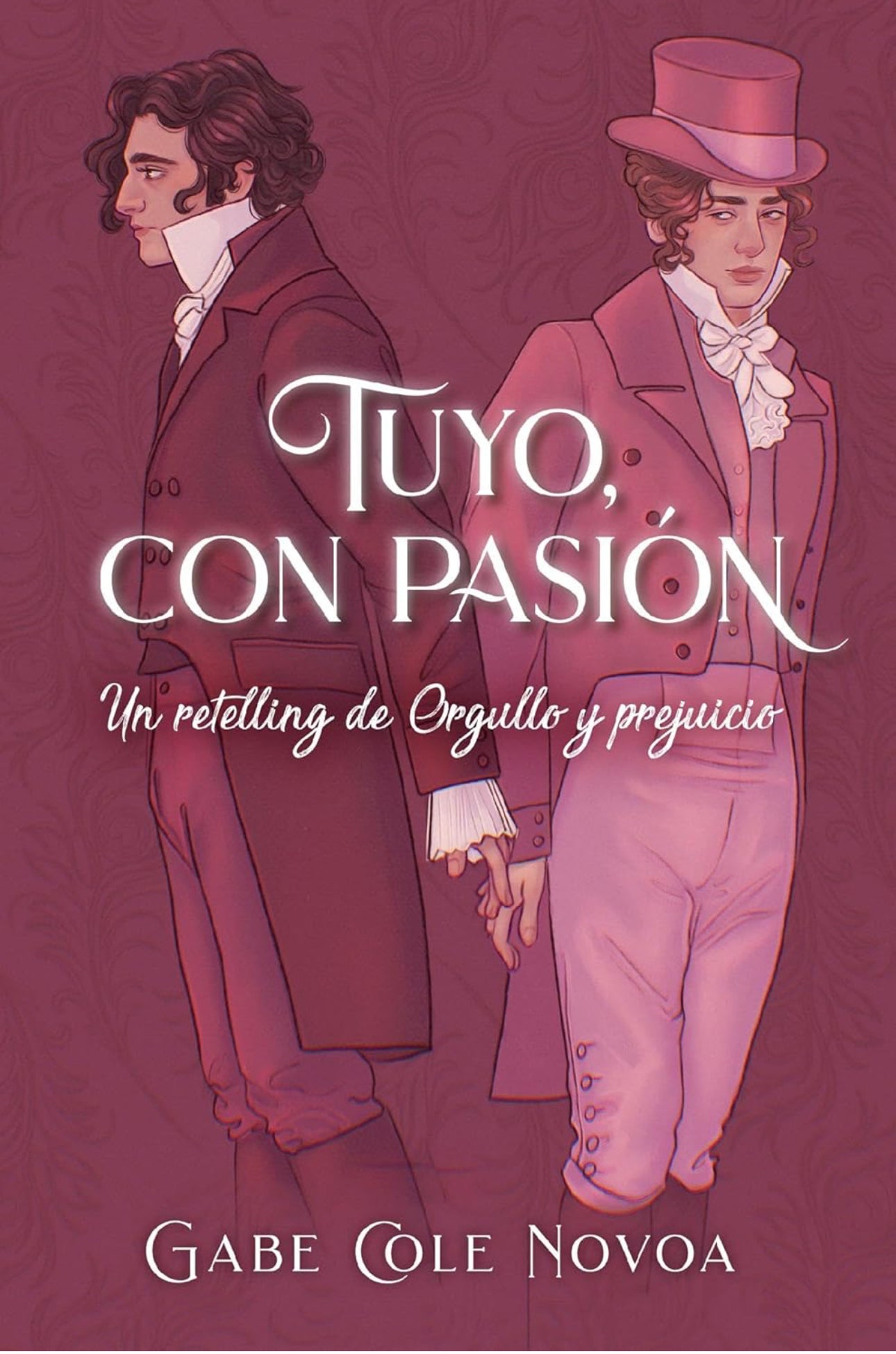 Tuyo con pasión- Gabe Cole Novoa