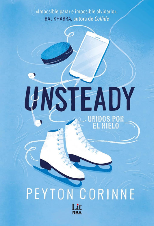 Unsteady: Unidos por el hielo-Peyton Corinne