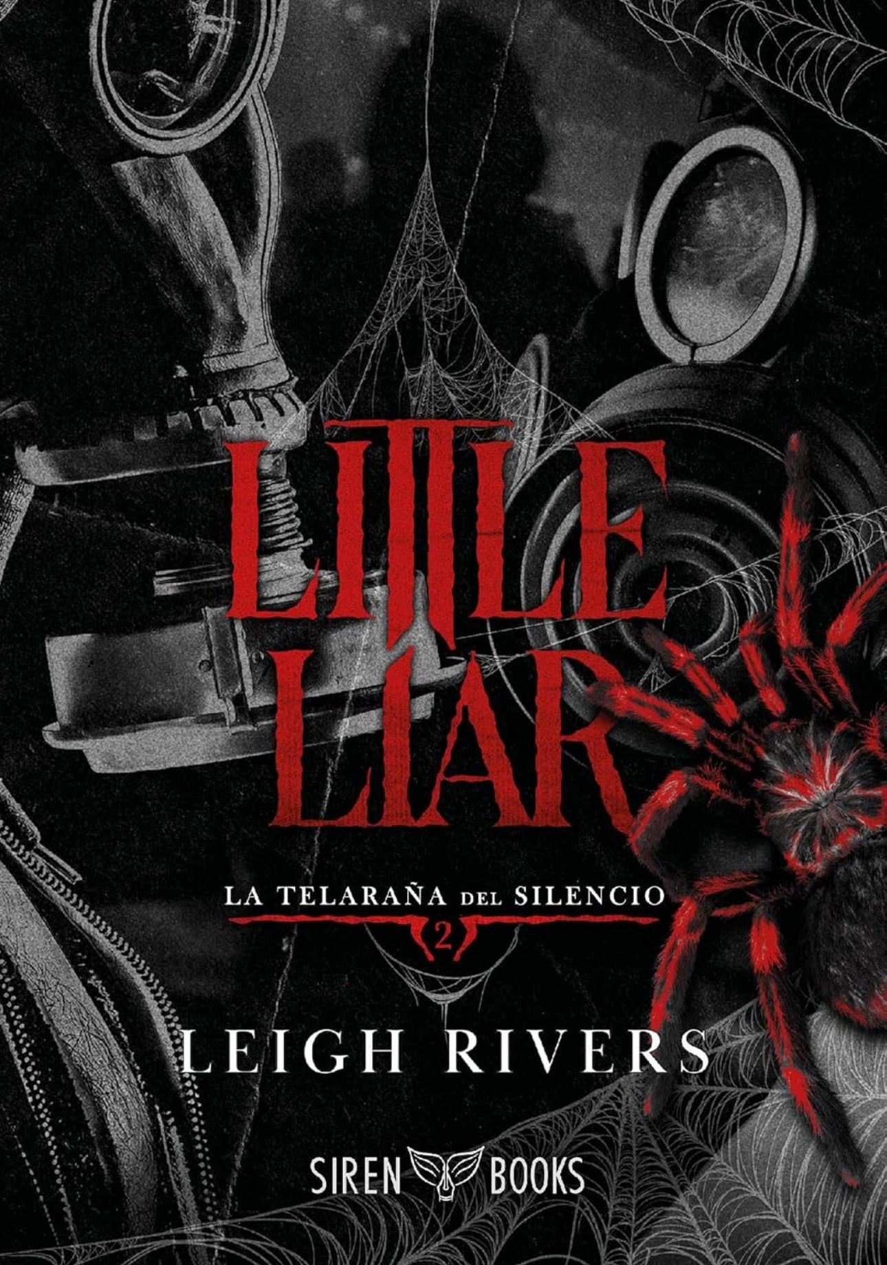 Little Liar (La telaraña del silencio 2)- Leigh Rivers (copia)