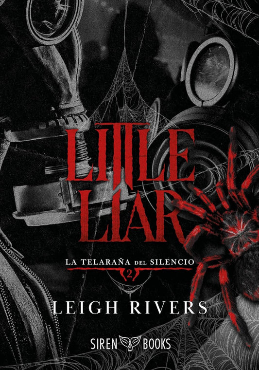 Little Liar (La telaraña del silencio 2)- Leigh Rivers (copia)