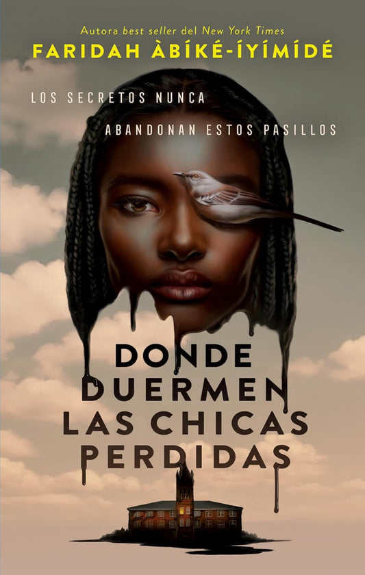 Donde duermen las chicas perdidas- Faridah Àbíke-íyímídé Ayoola