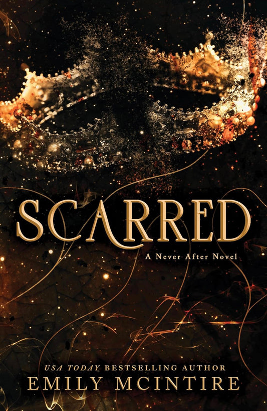 Scarred (A never after Novel) -Emily McIntire