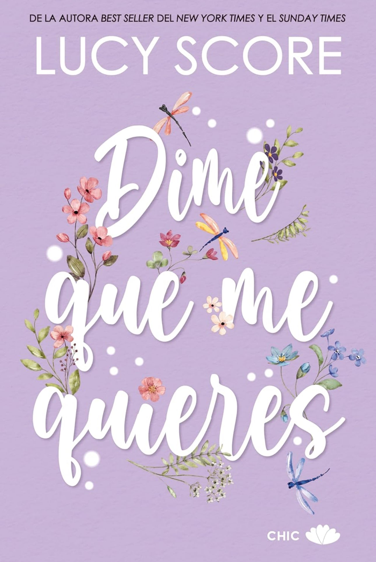 Dime que me quieres - Lucy Score