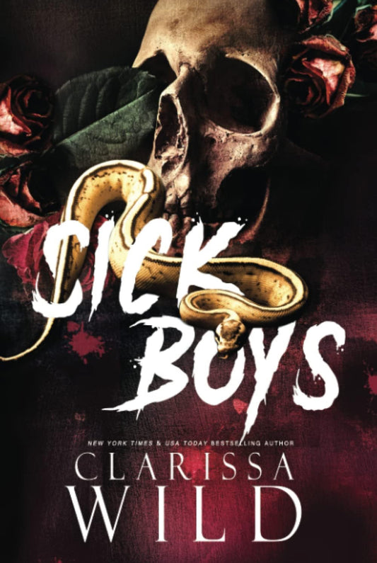 Sick boys- Clarissa Wild