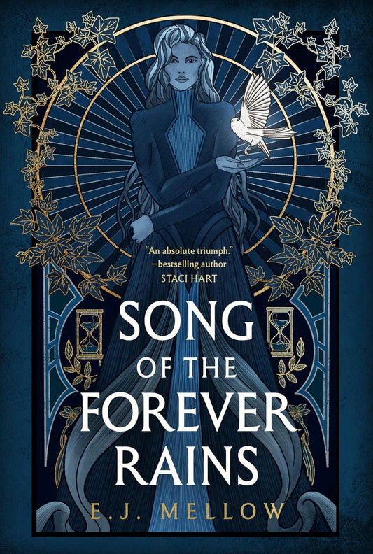 Song of the Forever Rains (The Mousai, 1) - E.J. Mellow