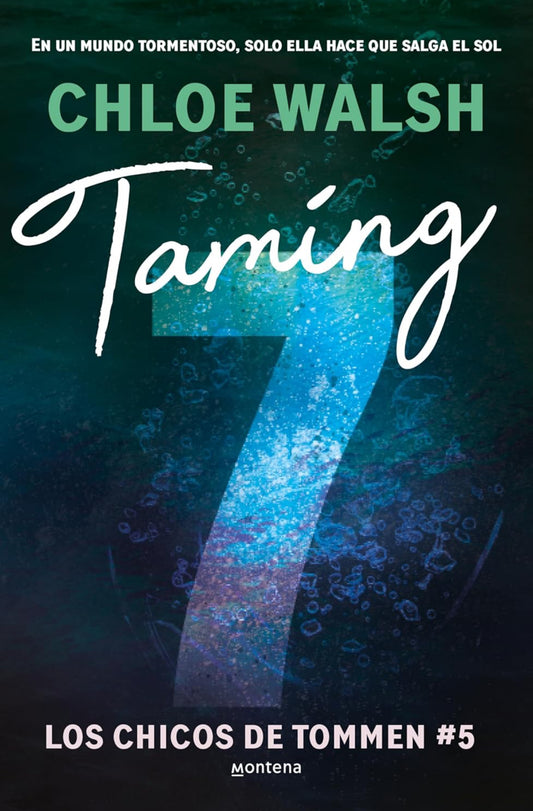 Taming 7- Chloe Walsh