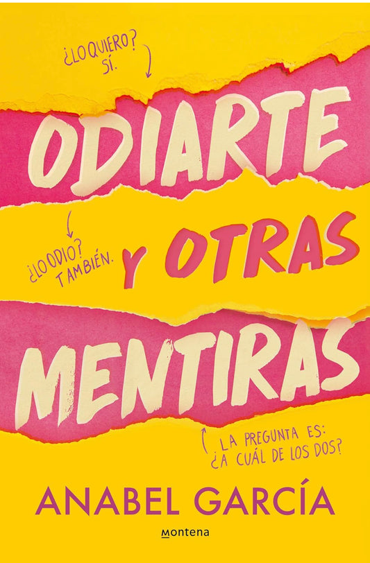 Odiarte y otras mentiras- Anabel Garcia