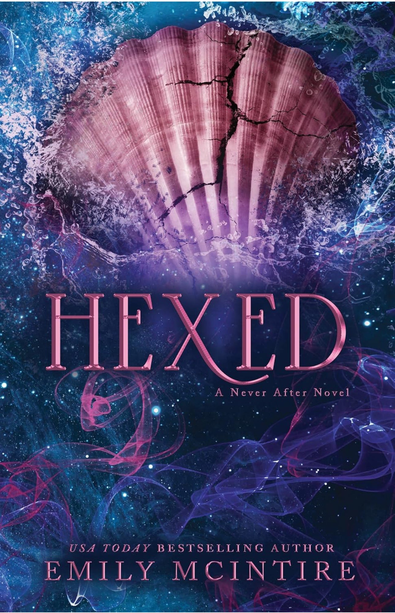 Hexed (Never After, 6)
- Emily McIntire