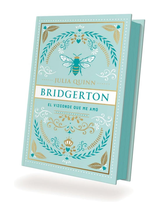 El vizconde que me amo: Bridgerton#2 (Edición especial)-Julia Quinn