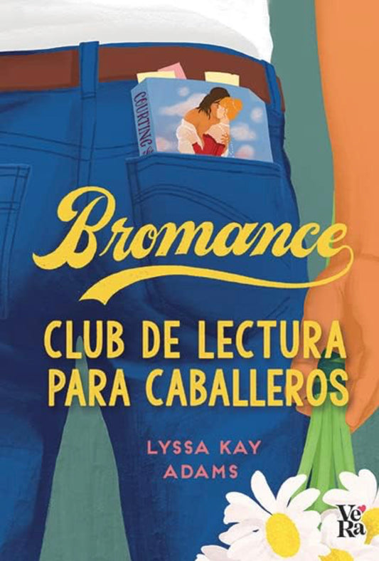 Bromance “Club de lectura para caballeros” - Lyssa Kay Adams