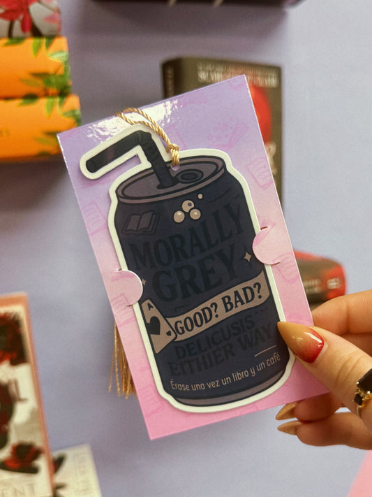 Morally Grey- Bookmark Soda