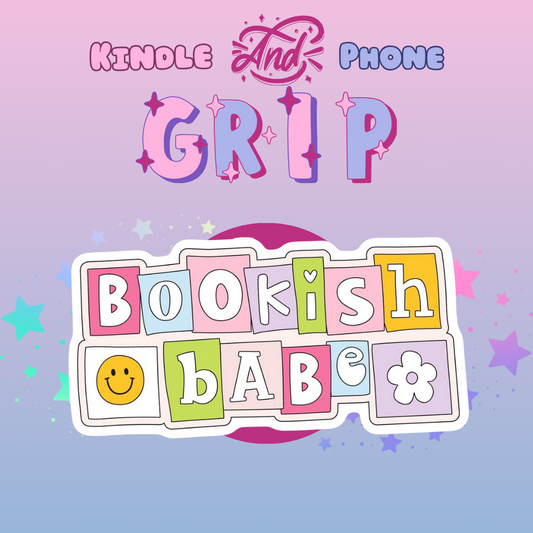 Bookish Babe- Grip