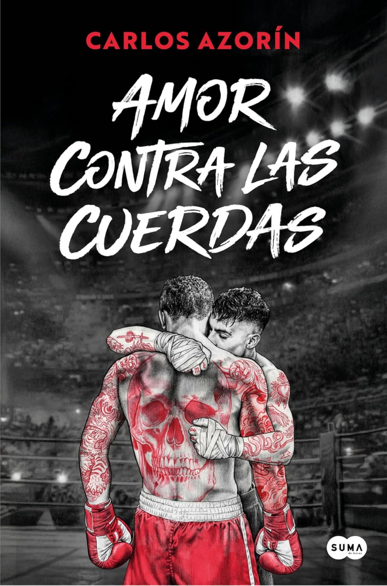 Amor contra las cuerdas- Carlos Azorín