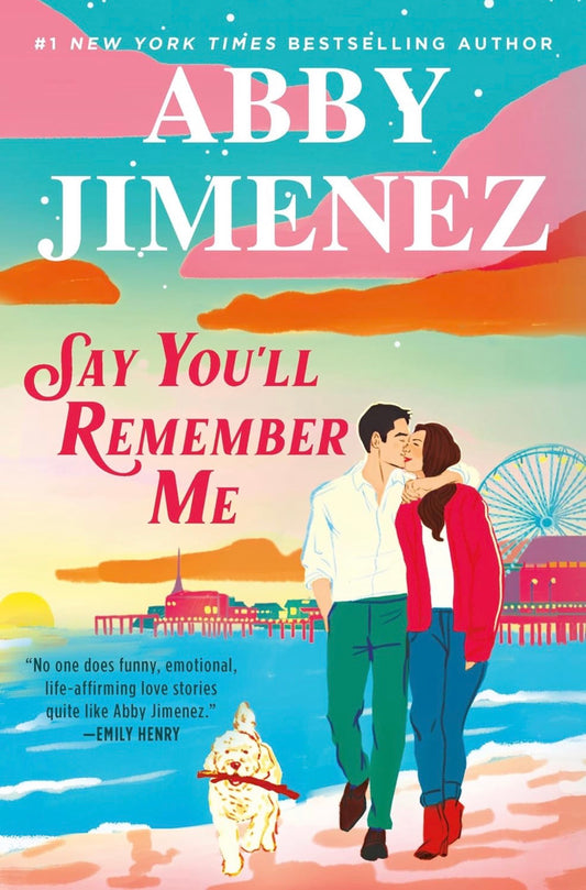 Say You'll Remember Me- Abby Jiménez