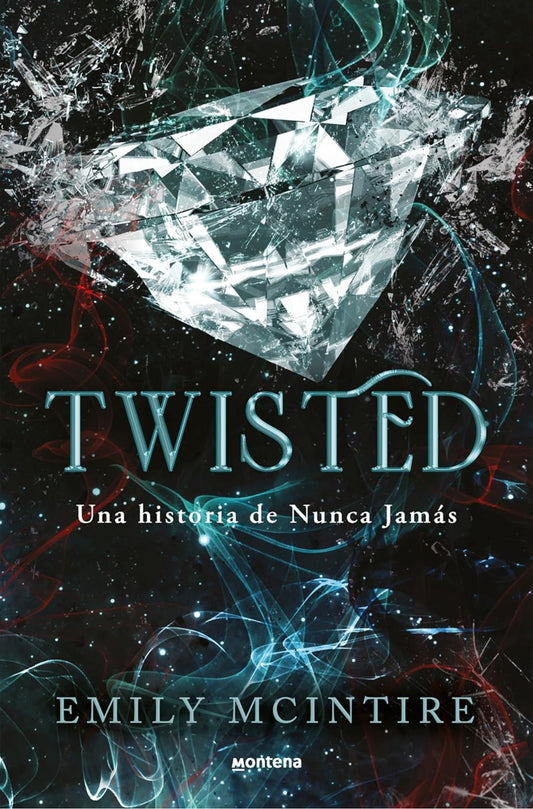 Twisted (Nunca Jamás 4)- Emily McIntire