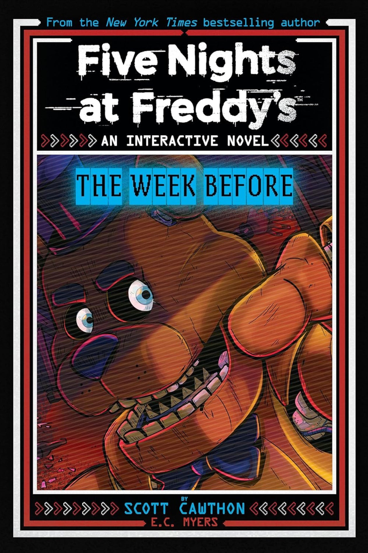 Five Nights at Freddy's: The Week Before, An AFK Book (Interactive Novel #1)- Scott Cawthon