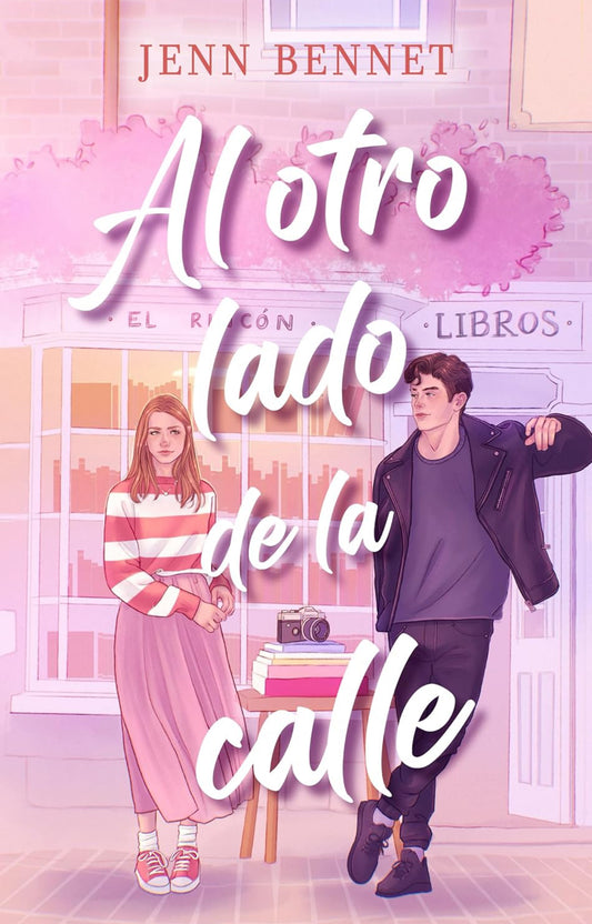 Al otro lado de la calle- Jenn Bennet