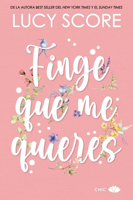 Finge que me quieres- Lucy score