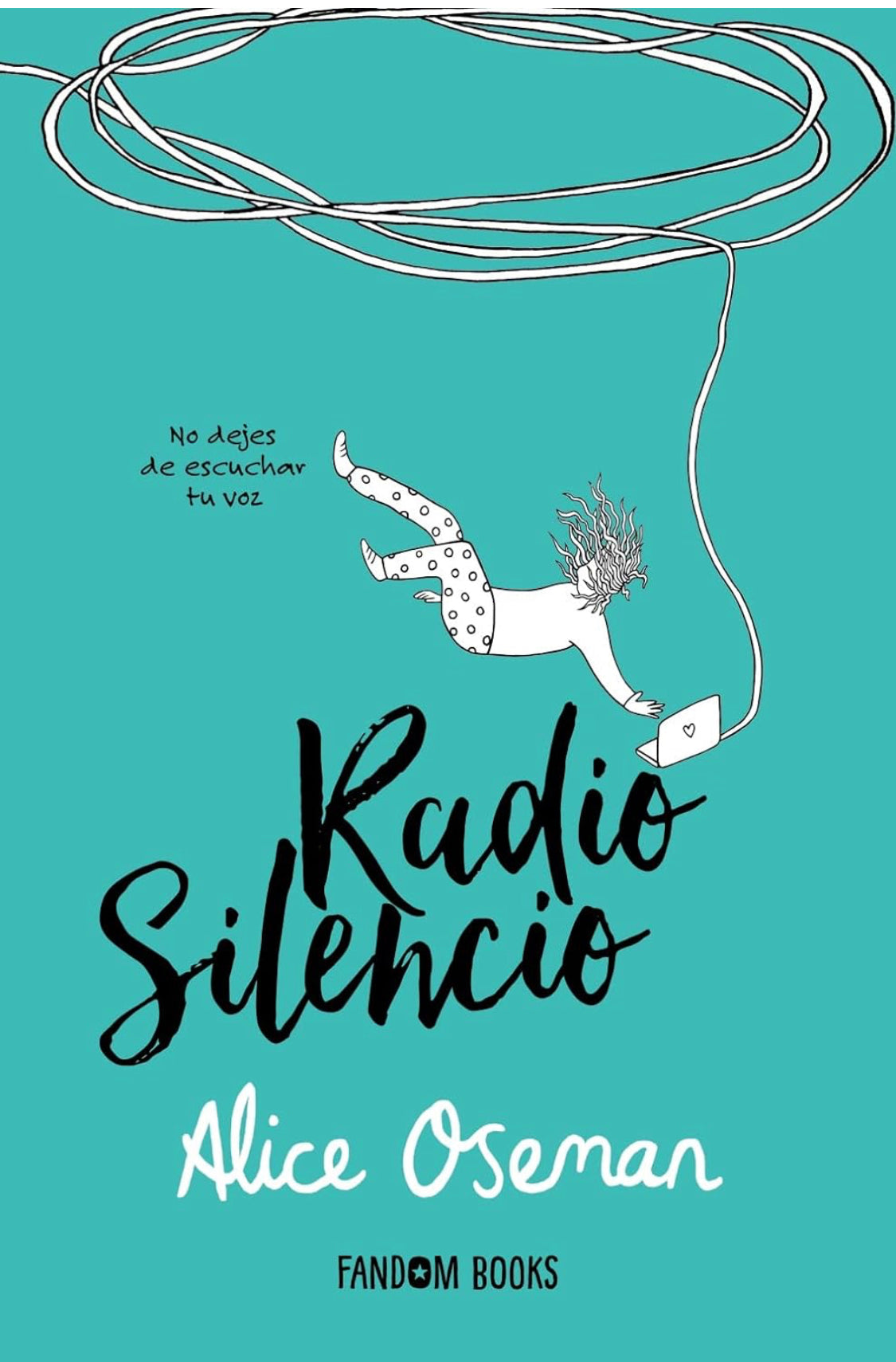 Radio silencio- Alice Oseman