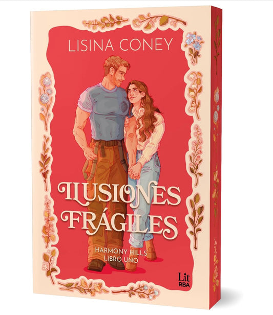 Ilusiones frágiles (Harmony Hills Series)- Lisina Coney