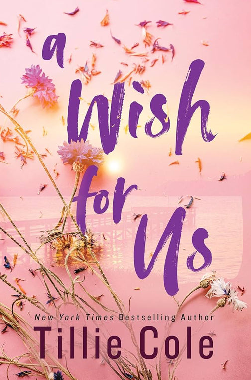 Wish For Us- Tillie Cole