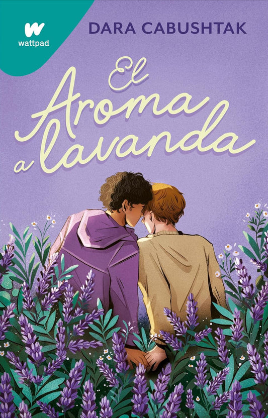 El aroma a lavanda- DARA CABUSHTAK